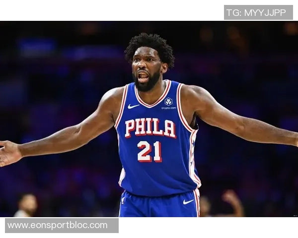 与恩比德并肩作战的经历让我明白了适时退让的重要性