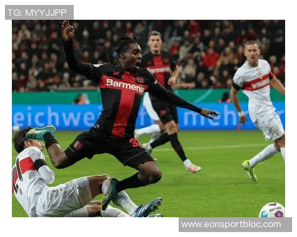 德甲焦点战分析勒沃库森主场防线脆弱斯图加特有望轻松取胜