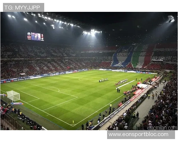 米兰主席坦言新球场建设面临挑战圣西罗无法满足顶级赛事标准